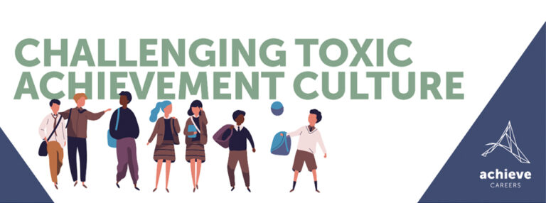 Challenging Toxic Achievement Culture