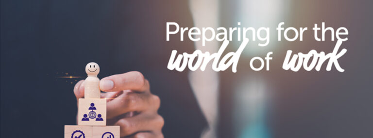 Preparing for the world of work